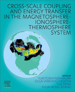 Couverture_Cross-scale Coupling And Energy Transfer In The Magnetosphere-ionosphere-thermosphere System