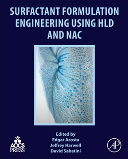 Front cover_Surfactant Formulation Engineering Using Hld And Nac