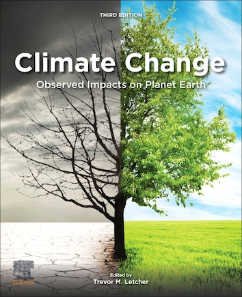 Climate Change: Observed Impacts On Planet Earth