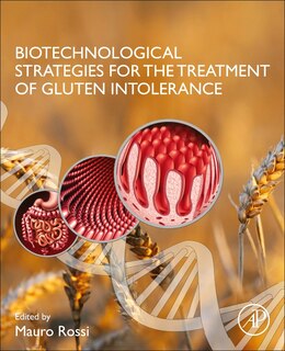Front cover_Biotechnological Strategies For The Treatment Of Gluten Intolerance