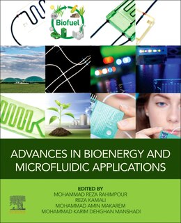 Front cover_Advances In Bioenergy And Microfluidic Applications
