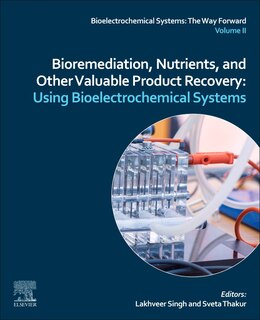 Front cover_Bioremediation, Nutrients, And Other Valuable Product Recovery