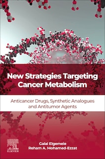Front cover_New Strategies Targeting Cancer Metabolism