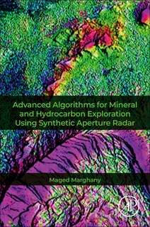 Couverture_Advanced Algorithms For Mineral And Hydrocarbon Exploration Using Synthetic Aperture Radar
