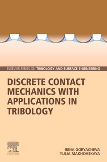 Front cover_Discrete Contact Mechanics With Applications In Tribology