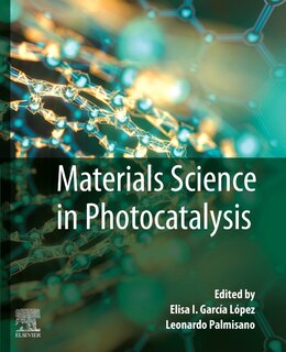 Materials Science In Photocatalysis