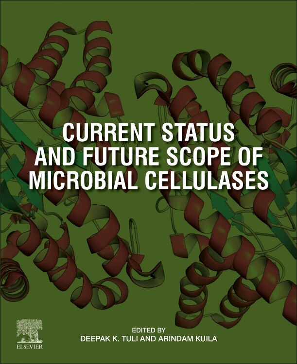 Front cover_Current Status And Future Scope Of Microbial Cellulases