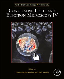 Front cover_Correlative Light And Electron Microscopy Iv