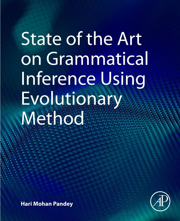 Front cover_State Of The Art On Grammatical Inference Using Evolutionary Method