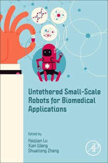 Couverture_Untethered Small-scale Robots For Biomedical Applications