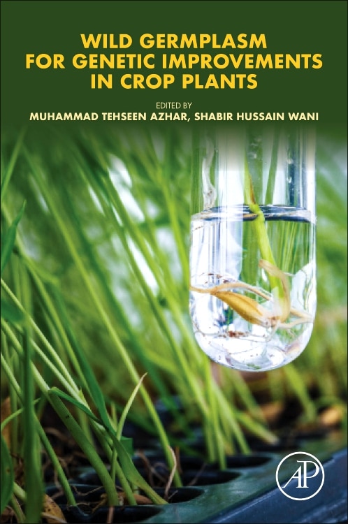 Front cover_Wild Germplasm For Genetic Improvement In Crop Plants