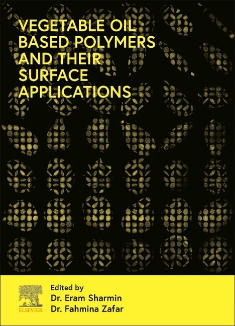 Couverture_Vegetable Oil-Based Polymers and Their Surface Applications