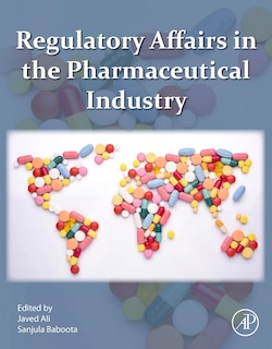 Front cover_Regulatory Affairs In The Pharmaceutical Industry