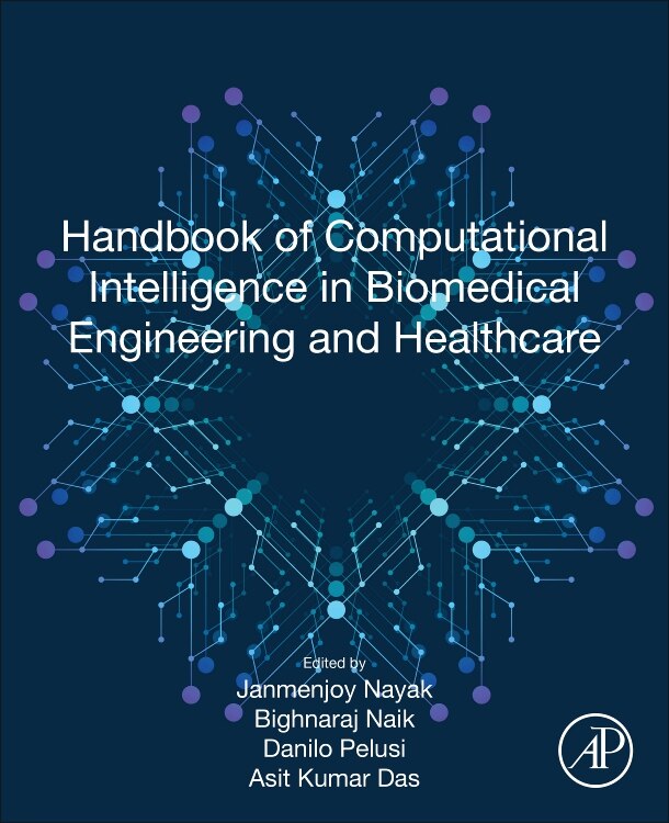 Couverture_Handbook Of Computational Intelligence In Biomedical Engineering And Healthcare