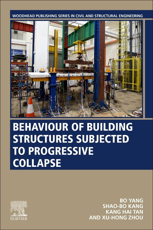 Front cover_Behaviour of Building Structures Subjected to Progressive Collapse