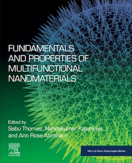 Front cover_Fundamentals And Properties Of Multifunctional Nanomaterials