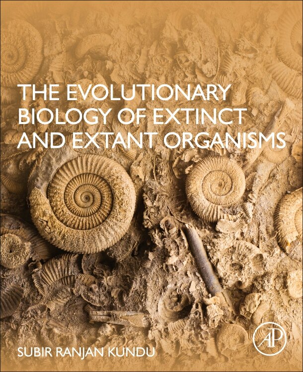 Couverture_The Evolutionary Biology Of Extinct And Extant Organisms