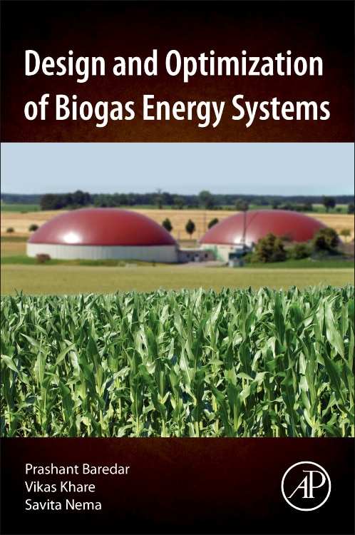 Front cover_Design And Optimization Of Biogas Energy Systems