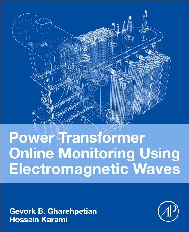 Front cover_Power Transformer Online Monitoring Using Electromagnetic Waves