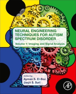 Front cover_Neural Engineering Techniques For Autism Spectrum Disorder