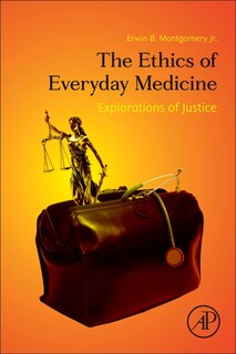 Front cover_The Ethics Of Everyday Medicine