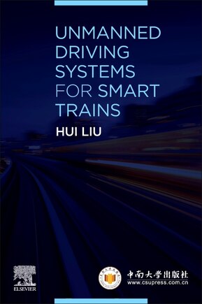 Unmanned Driving Systems For Smart Trains