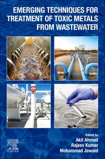 Front cover_Emerging Techniques For Treatment Of Toxic Metals From Wastewater