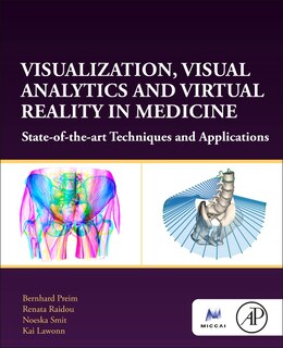 Couverture_Visualization, Visual Analytics and Virtual Reality in Medicine