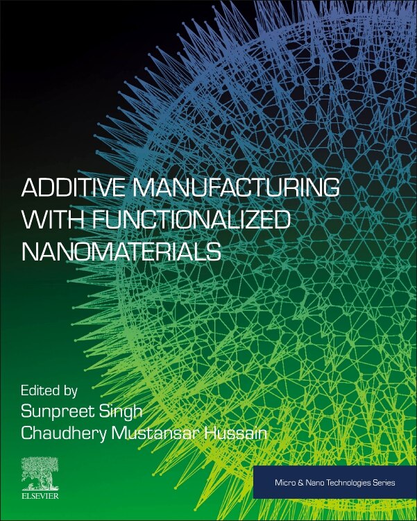 Couverture_Additive Manufacturing with Functionalized Nanomaterials