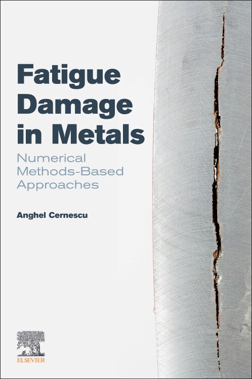 Front cover_Fatigue Damage in Metals