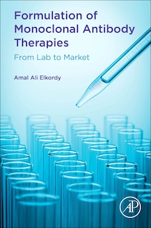 Couverture_Formulation Of Monoclonal Antibody Therapies