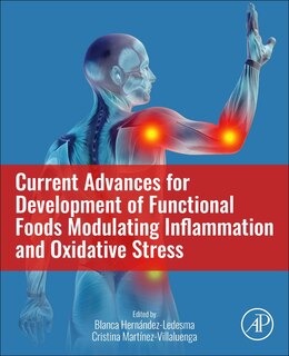 Front cover_Current Advances For Development Of Functional Foods Modulating Inflammation And Oxidative Stress