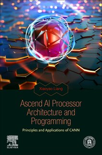 Couverture_Ascend Ai Processor Architecture And Programming