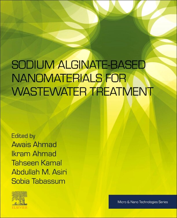 Front cover_Sodium Alginate-based Nanomaterials For Wastewater Treatment