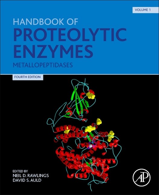 Handbook Of Proteolytic Enzymes: Metallopeptidases