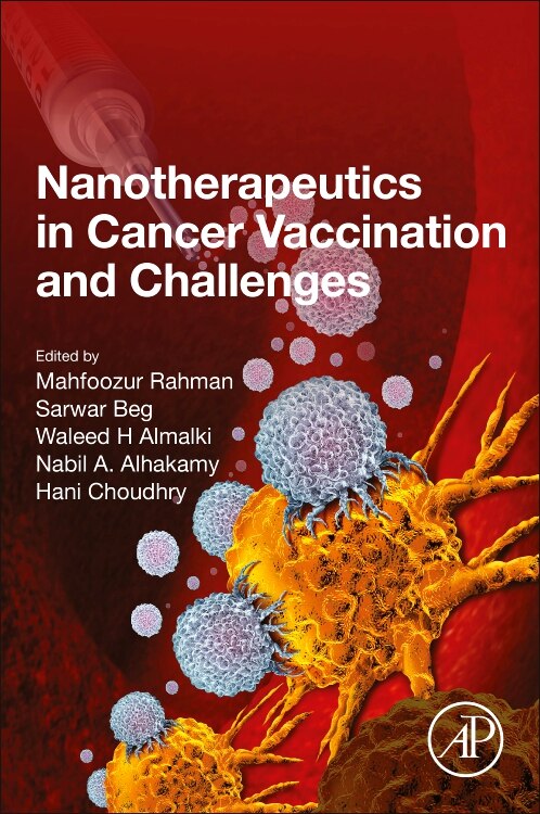 Front cover_Nanotherapeutics In Cancer Vaccination And Challenges