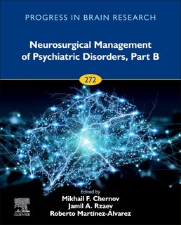 Neurosurgical Management Of Psychiatric Disorders, Part B