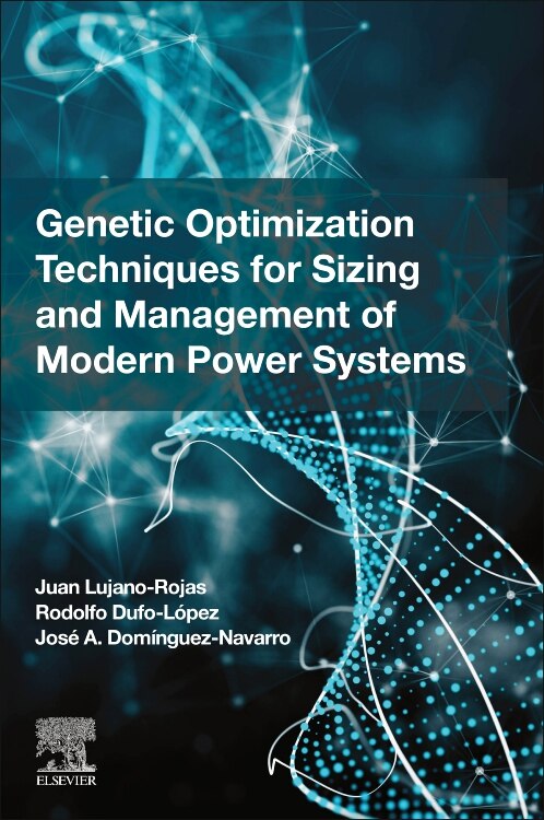 Couverture_Genetic Optimization Techniques For Sizing And Management Of Modern Power Systems