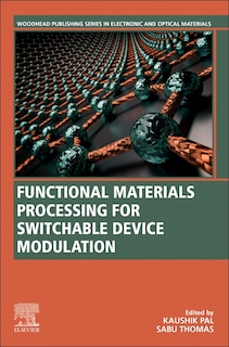 Front cover_Functional Materials Processing for Switchable Device Modulation