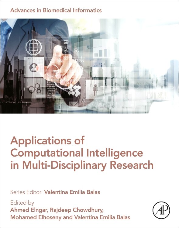 Front cover_Applications Of Computational Intelligence In Multi-disciplinary Research
