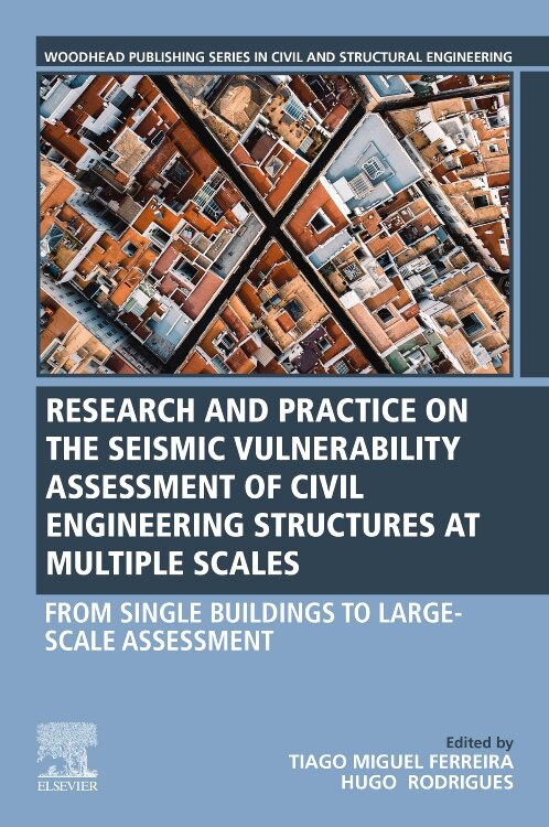 Front cover_Seismic Vulnerability Assessment of Civil Engineering Structures at Multiple Scales
