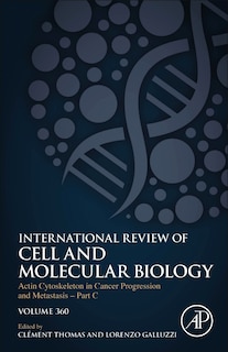 Front cover_Actin Cytoskeleton In Cancer Progression And Metastasis Part C