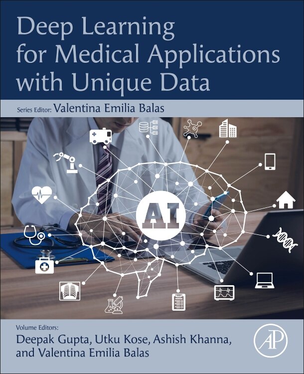 Front cover_Deep Learning For Medical Applications With Unique Data