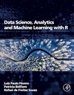 Couverture_Data Science, Analytics And Machine Learning With R
