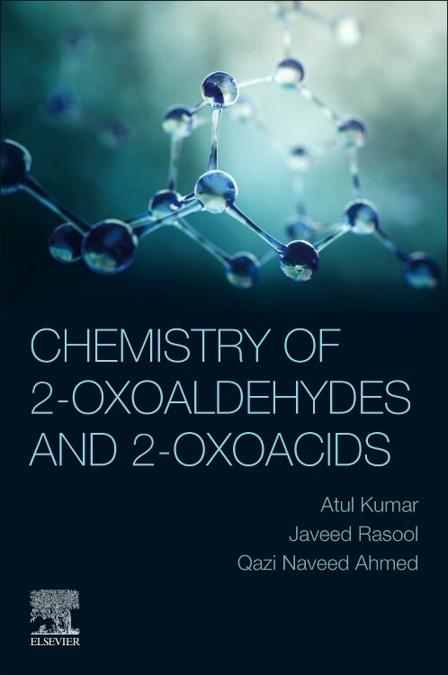 Front cover_Chemistry Of 2-oxoaldehydes And 2-oxoacids