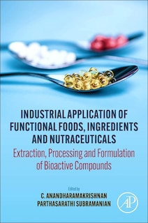 Couverture_Industrial Application Of Functional Foods, Ingredients And Nutraceuticals
