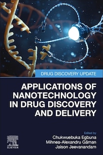 Front cover_Applications Of Nanotechnology In Drug Discovery And Delivery
