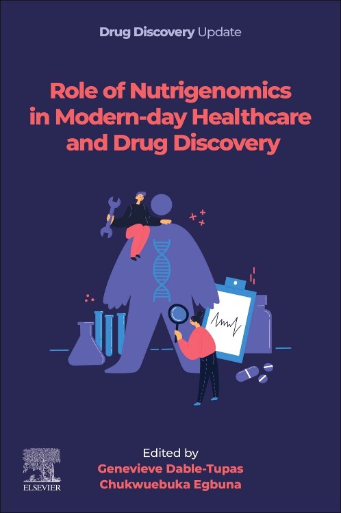 Front cover_Role Of Nutrigenomics In Modern-day Healthcare And Drug Discovery
