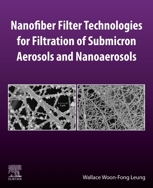 Couverture_Nanofiber Filter Technologies For Filtration Of Submicron Aerosols And Nanoaerosols