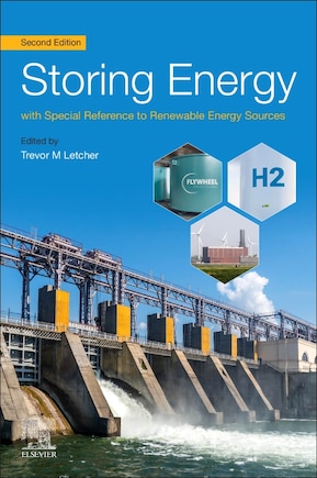 Storing Energy: With Special Reference To Renewable Energy Sources